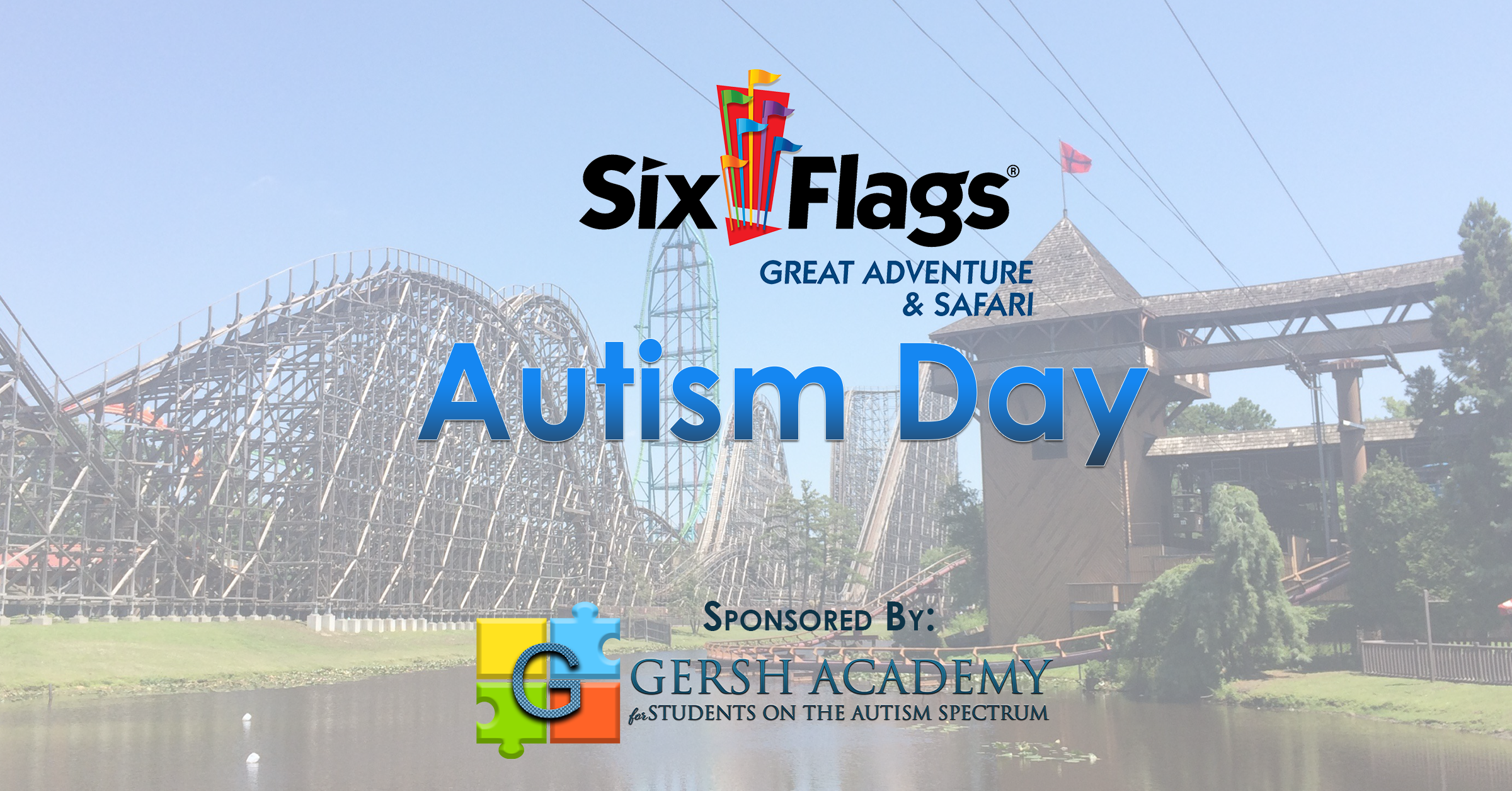 a Sponsor Autism Day at Six Flags Great Adventure